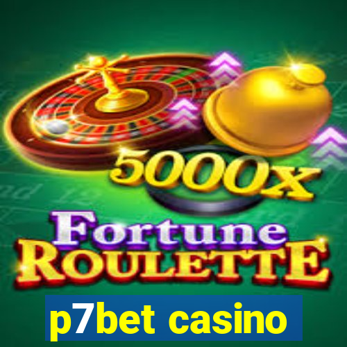 p7bet casino